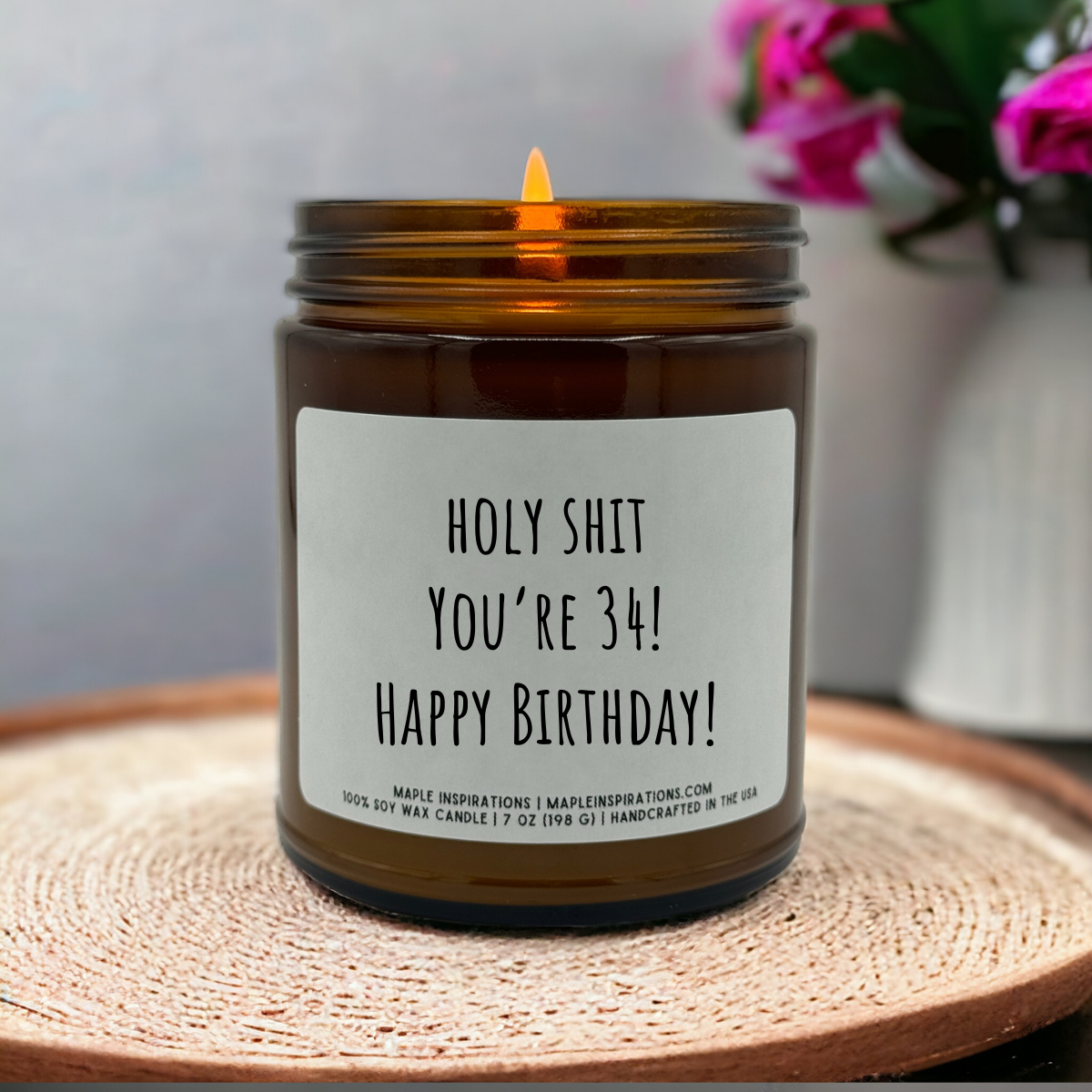 34th Birthday Gift, Funny Candle, Funny 34th Birthday Gift, Gift For 34th Birthday Turning 34 Years Old, Holy Shit You're 34