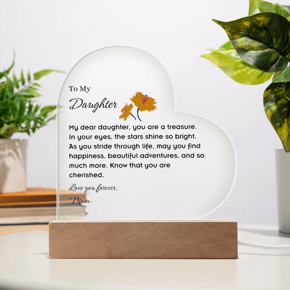 To My Daughter Acrylic Heart Plaque with LED