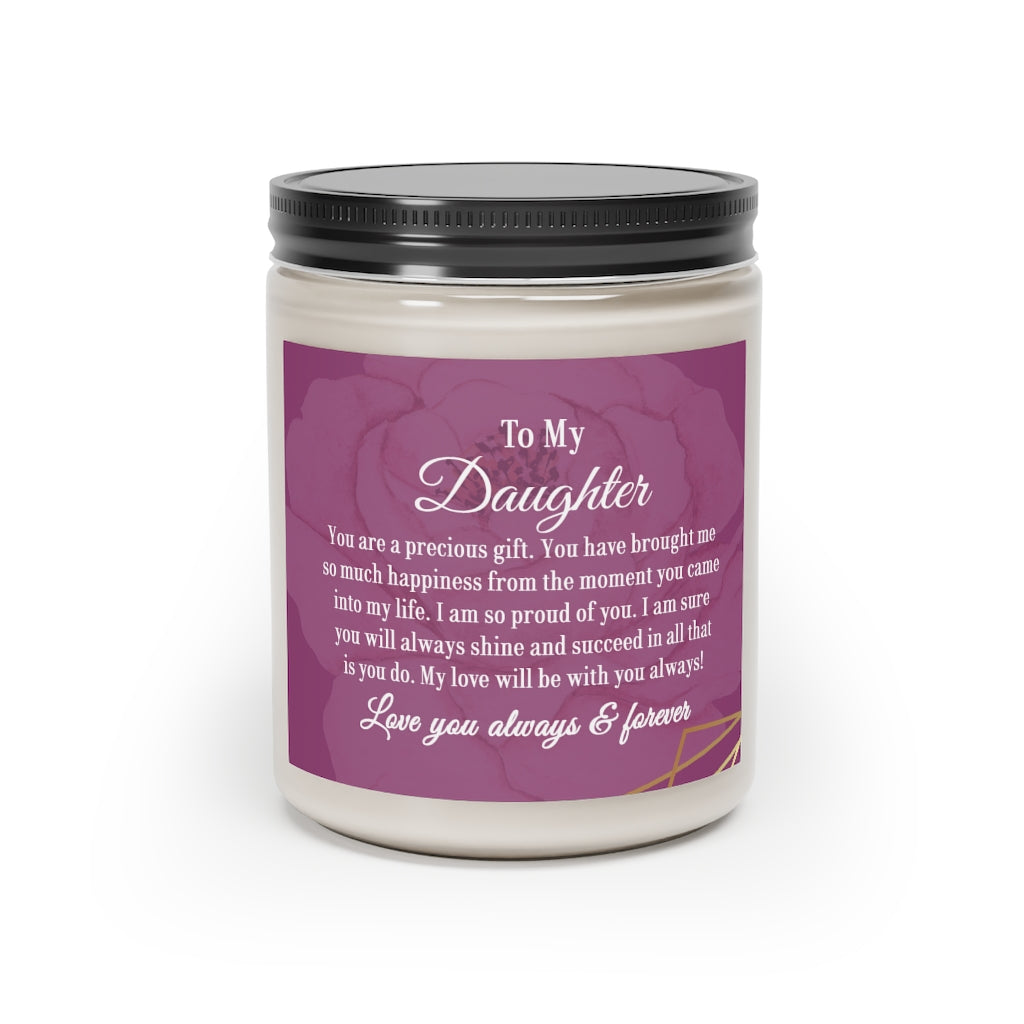 To  My Daughter - Scented Candle, 9oz